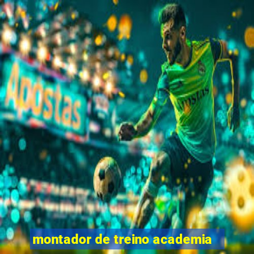 montador de treino academia